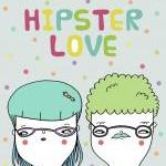 Hipster Love..