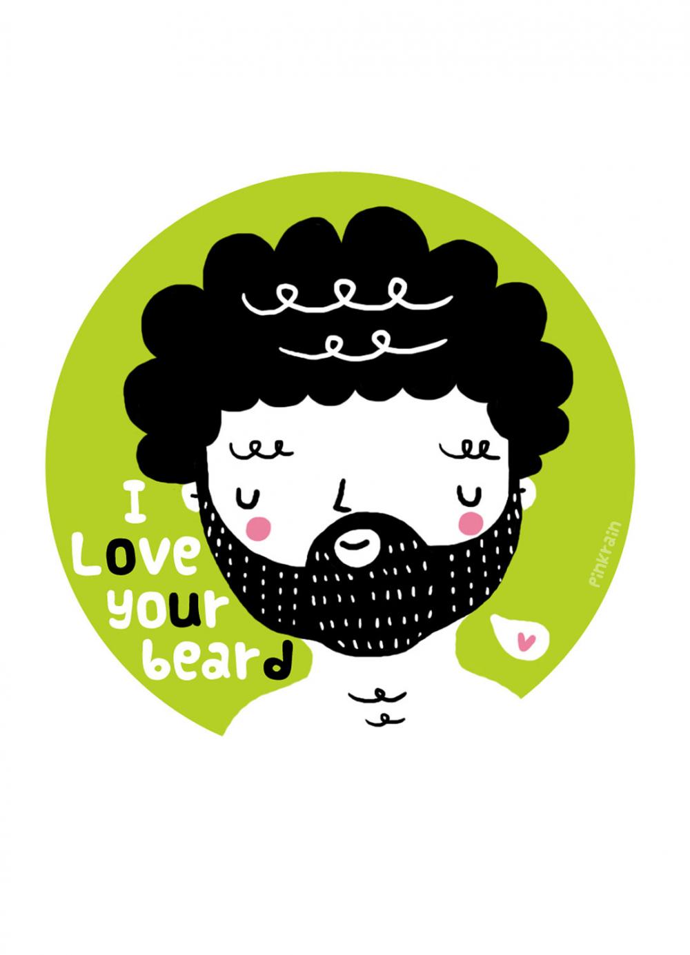 5"x7" Print I Love Your Beard Illustration Wall Art