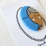 Dream Brooch Hand Painted Clay